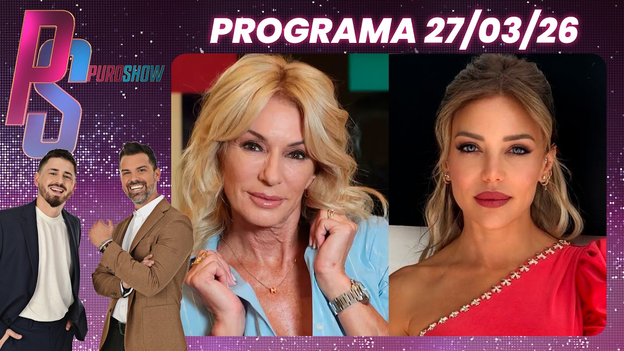 PURO SHOW - PROGRAMA 27/03/26 - ¡NUEVA GUERRA DECLARADA! YANINA LATORRE VS EVANGELINA ANDERSON