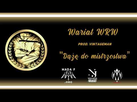 Wariat WRW - Dążę do mistrzostwa