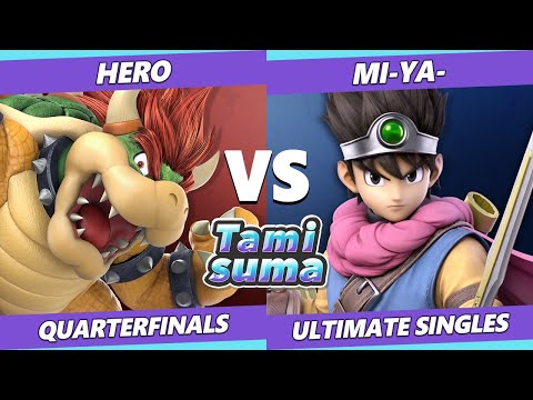 TAMISUMA 188 Quarterfinals - Hero  (Bowser) Vs. Mi-Ya- (Hero) Smash Ultimate SSBU