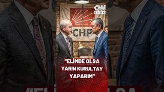 Kemal Kılıçdaroğlu: "Tedbir Kararı Kalktıktan Sonra Yasal Zeminde Kurultay Olur"