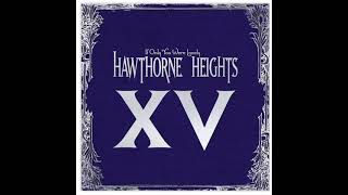 Hawthorne Heights - Dead In The Water (XV Album Version - 2021)