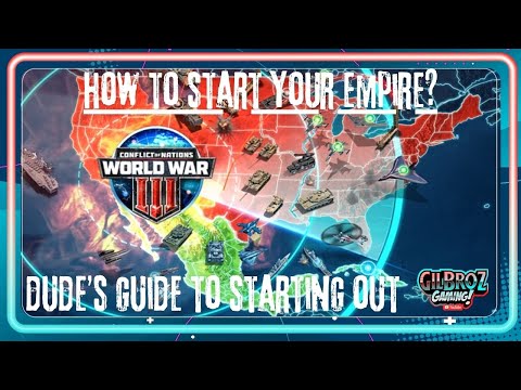 Dude's Best Tips for Starting a new game - Conflict of Nations WW3