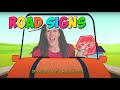 Learn Road Signs Song for Children by Patty Shukla Street Signs Road Safety Signs