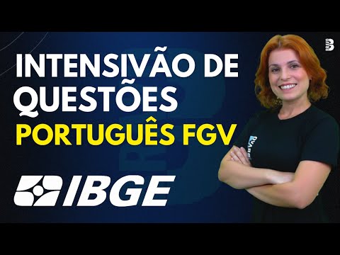 Portuguese | Intensive FGV Questions Course | IBGE Exam