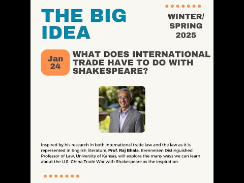 Big Idea with Prof. Raj Bhala, 