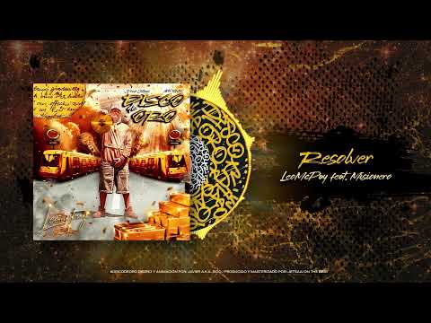 LeoMcPay - Resolver 📀 ft Misionero (#DISCODEORO2021)