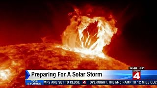Preparing for a solar storm