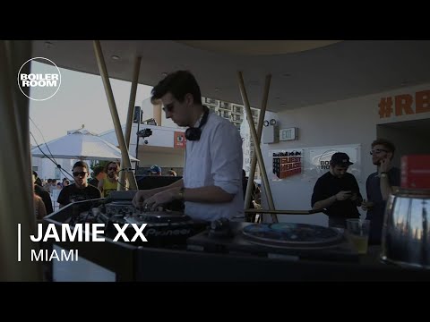 Jamie xx Boiler Room Red Bull Music Academy x Boiler Room Miami DJ Set