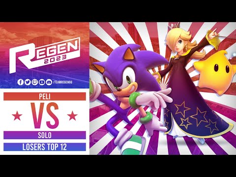 Regen 2023: Losers Top 12 - Peli (Sonic) Vs Solo (Rosalina)