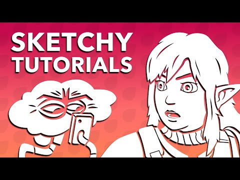 What's Up With These Sketchy Tutorials?