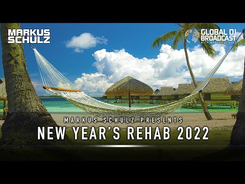 Markus Schulz presents Global DJ Broadcast - New Year's Rehab 2022