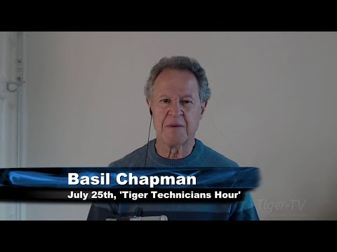July 25th Tiger Technicians Hour with Basil Chapman on TFNN - 2017