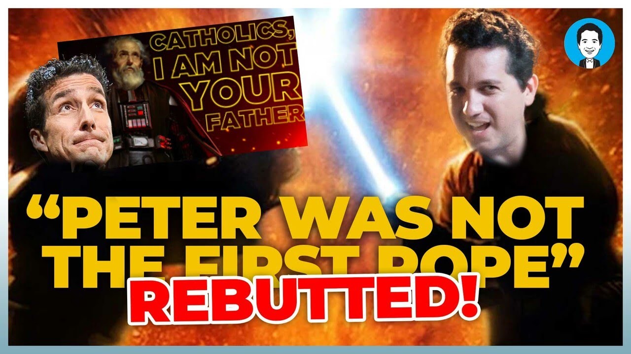 25 Reasons Peter Was NOT The First Pope! (REBUTTED)