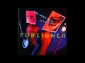 Foreigner - With Heaven On Our Side