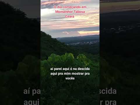 Amanhecer no interior de Monsenhor Tabosa CE.