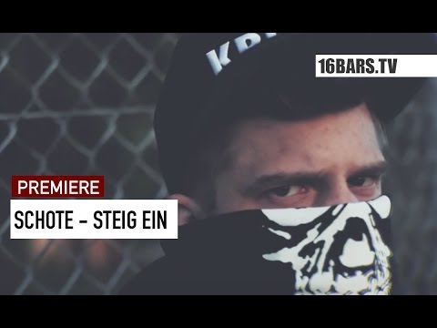 Schote - Steig ein // prod. by Enaka (16BARS.TV PREMIERE)
