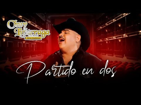 Partido en Dos -  Chuy Lizárraga y su Banda Tierra Sinaloense (Video Oficial)