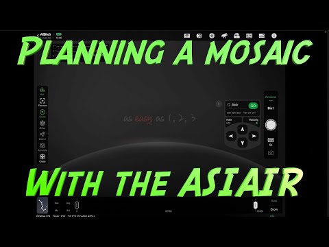 Planning a mosaic with the ASIAIR!