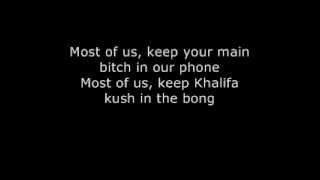 Wiz Khalifa - Most of Us - Lyrics