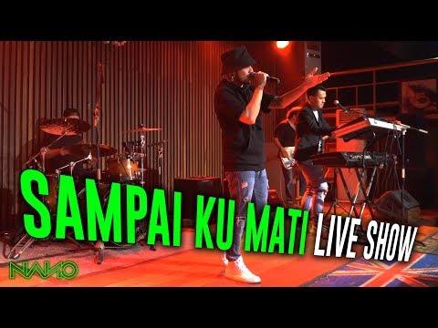 Nano - Sampai Ku mati | LIVE Launch "Kamu"