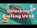 Baofeng UV5R Unlock  |  Allowing Transmitting On GMRS/FRS Frequencies