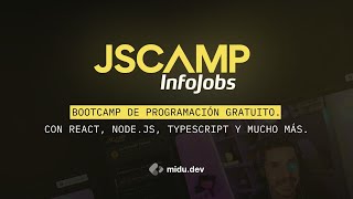 Explicamos React Hooks - Bootcamp FullStack (JSCamp InfoJobs)