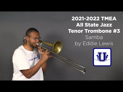 2021-2022 TMEA All State Jazz Tenor Trombone Etude #3 Samba by Eddie Lewis