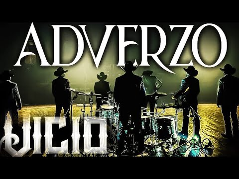 ADVERZO - VICIO ( Video Oficial ) 2023