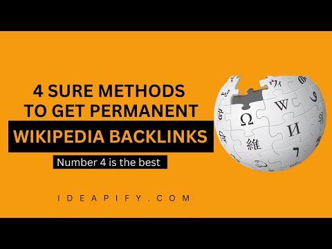 How To Get Permanent Wikipedia Backlinks For Your Site | 4 Quality Methods