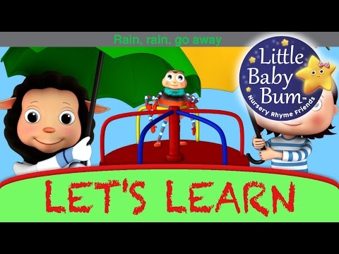 Rain Rain Go Away | Learn with Little Baby Bum | Nursery Rhymes for Babies | Songs for Kids