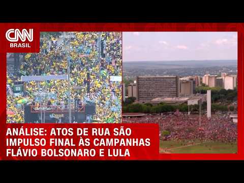 Atos de rua dão impulso final às campanhas de Lula e Flávio Bolsonaro; veja análise | CNN AGORA