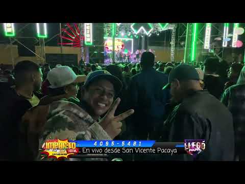 Impacto Total concierto en San Vicente Pacaya Escuintla 2026