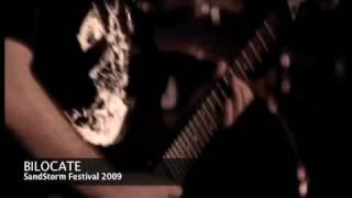 Bilocate - The Tragedy Within (SandStorm Festival 2009)