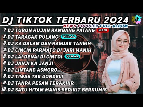DJ TURUNKAN HUJAN RAMBANG PATANG - MIMPI PARINTANG RUSUAH VIRAL TIK TOK TERBARU 2024 (MARAPI SUMBAR)