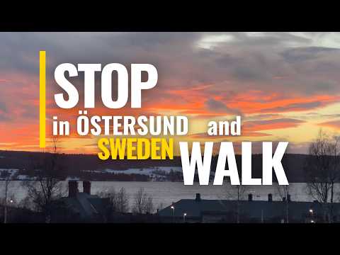 ÖSTERSUND WALKING TOUR 2025 / CHRISTMAS  SWEDEN WALK
