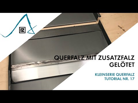Tutorial: Querfalz mit Zusatzfalz gelötet (💪💪)