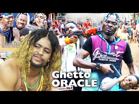 GHETTO ORACLE SEASON  4 (NEW HIT MOVIE) - ZUBBY MICHEAL|2020 LATEST NIGERIAN NOLLYWOOD MOVIE