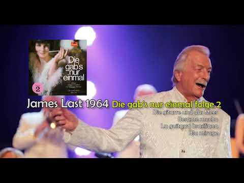 James Last 1964 (album DIE GAB'S NUR EINMAL FOLGE 2) Traccia 08