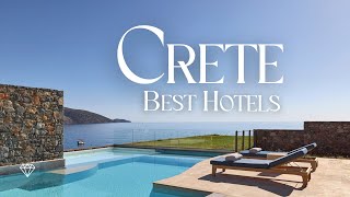 🇬🇷 TOP 10 Best HOTELS & RESORTS in CRETE, Greece (4K)