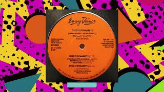 Manuel "Chico" Soul Brother – Disco Dinamyte (Bad Version) - Italy, 1988