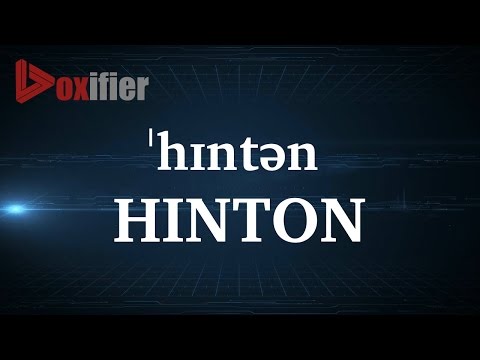 How to Pronunce Hinton in English - Voxifier.com