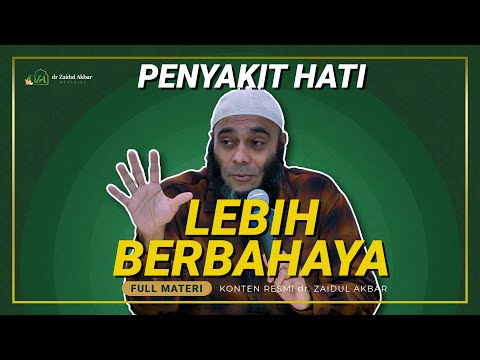 [KAJIAN MALAM MINGGU] - Penyakit Hati Jauh Lebih Berbahaya - dr. Zaidul Akbar Official