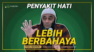 Download lagu [KAJIAN MALAM MINGGU] - Penyakit Hati Jauh Lebih Berbahaya - dr. Zaidul Akbar  mp3