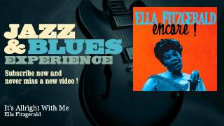 Ella Fitzgerald - It's Allright With Me