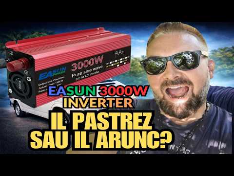 Prezentare Invertor EaSun 3000