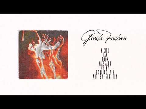 NIKITO LABRAE & BPP Tan & Bon - Garota Fashion (Part. Massaru, Chinv e Rodrigo Zin)