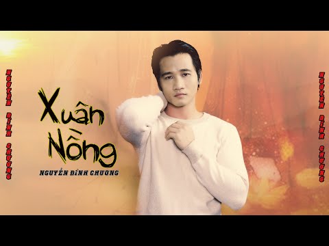 Xuân nồng Sheet - Nguyễn Đình Chương