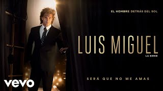 Diego Boneta - Será Que No Me Amas (Luis Miguel La Serie - Audio)