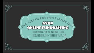 AVON Online Fundraising - Everything YOU ever wanted to know