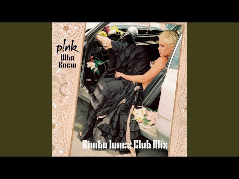 Who Knew (Bimbo Jones Club Mix)